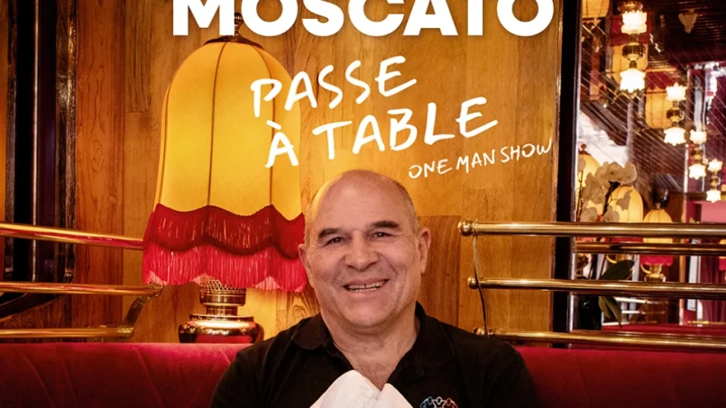 ‘Moscato passe à table’
